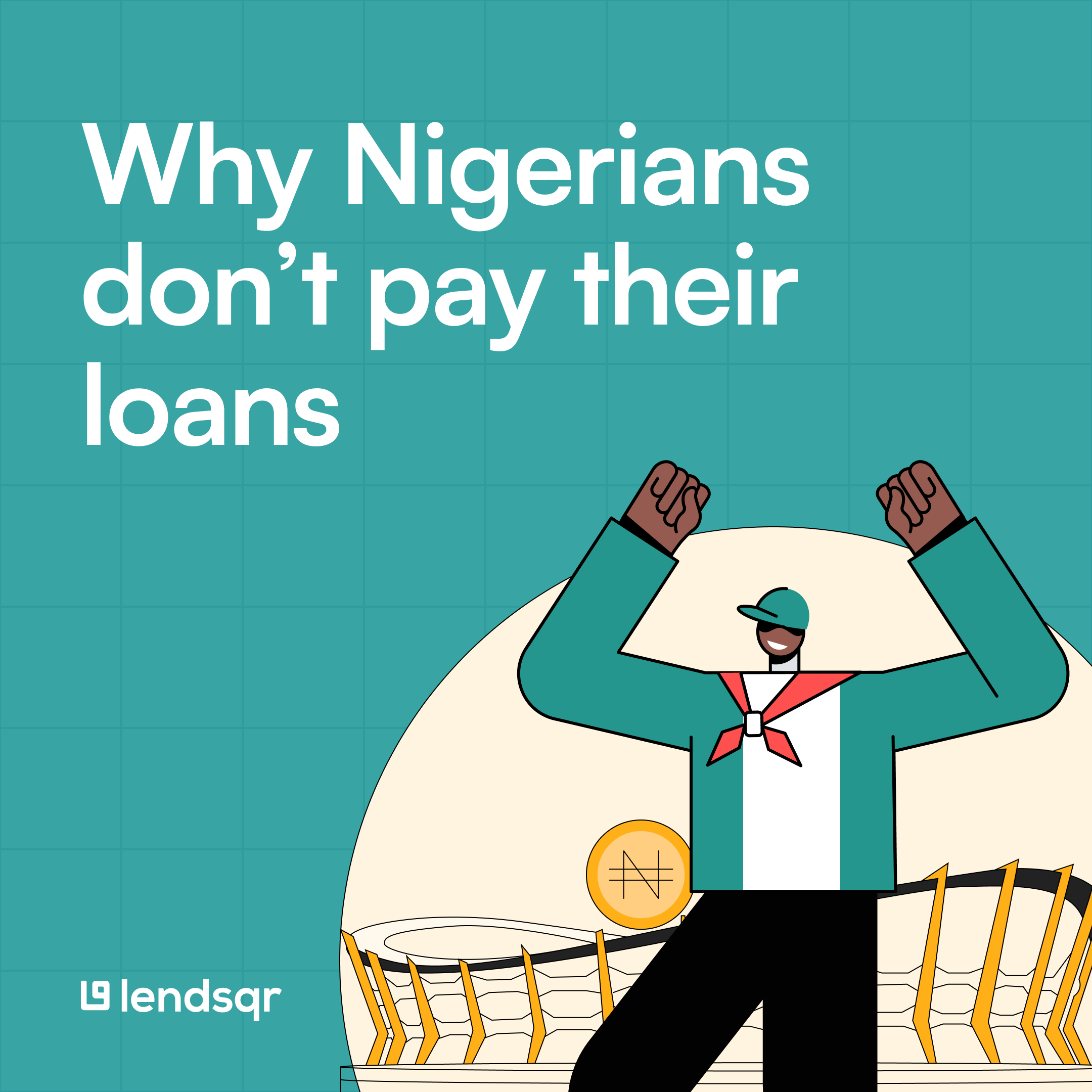 Why Nigerians don’t pay their loans