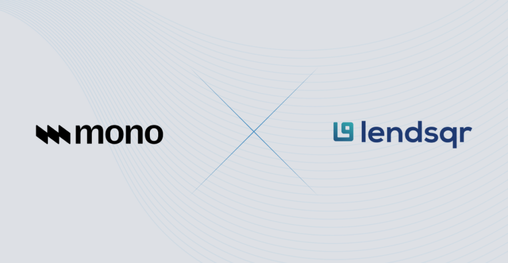 Lendsqr and Mono partner to power the next generation of lenders