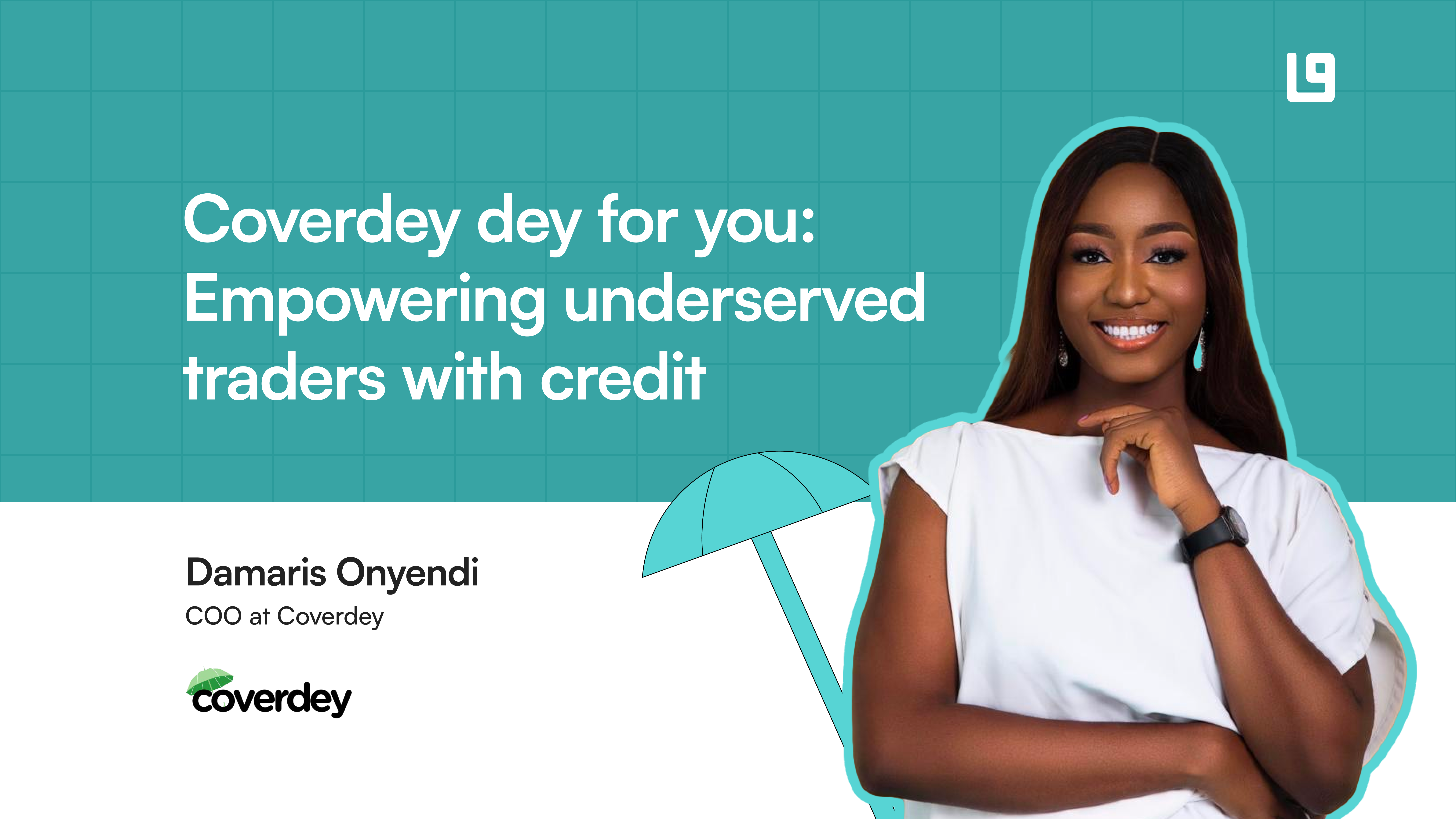 Coverdey dey for you: Empowering underserved traders with credit