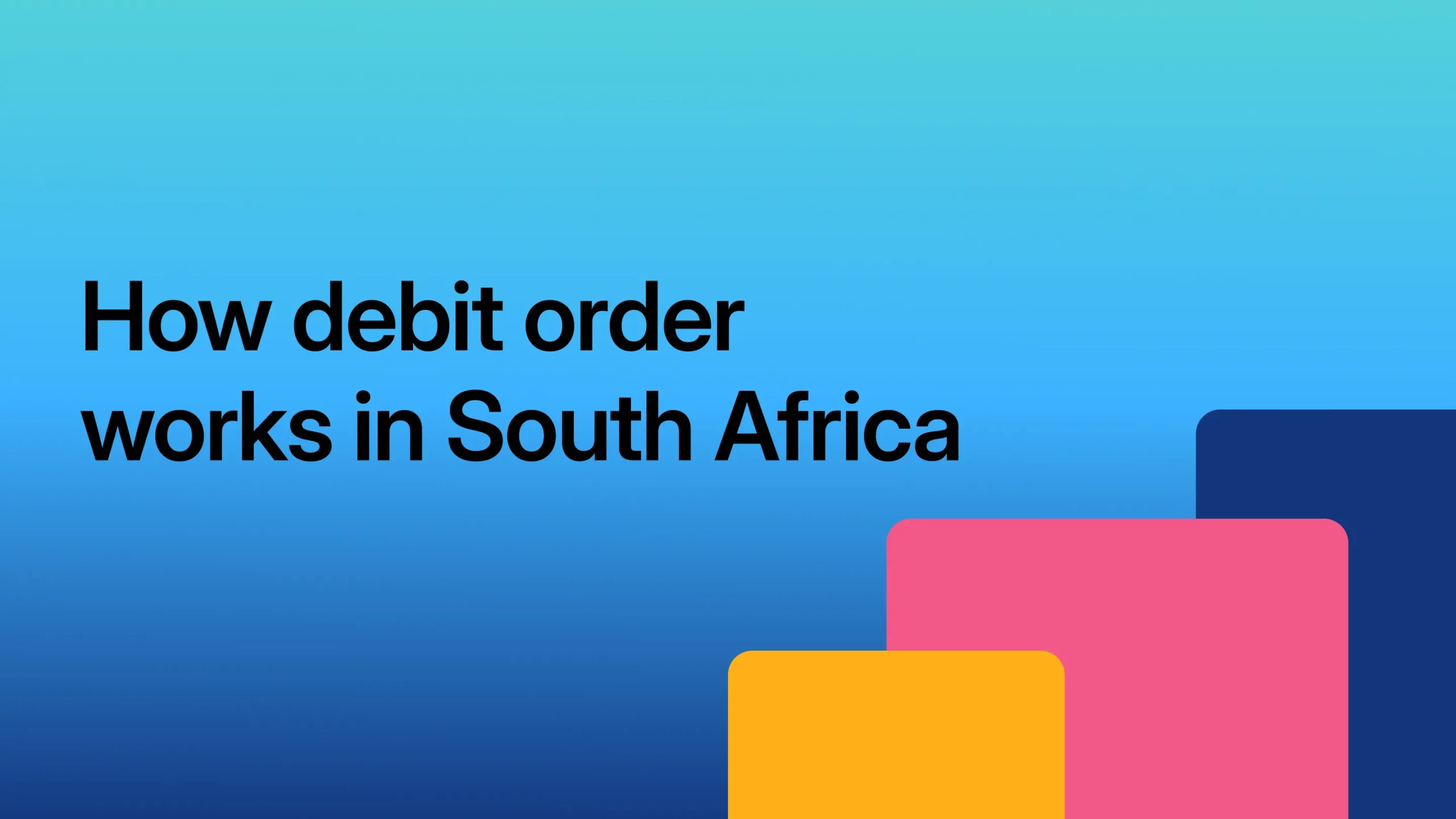 How debit order works in South Africa