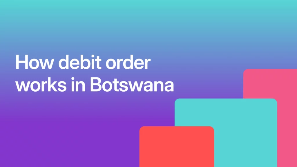 How debit order works in Botswana