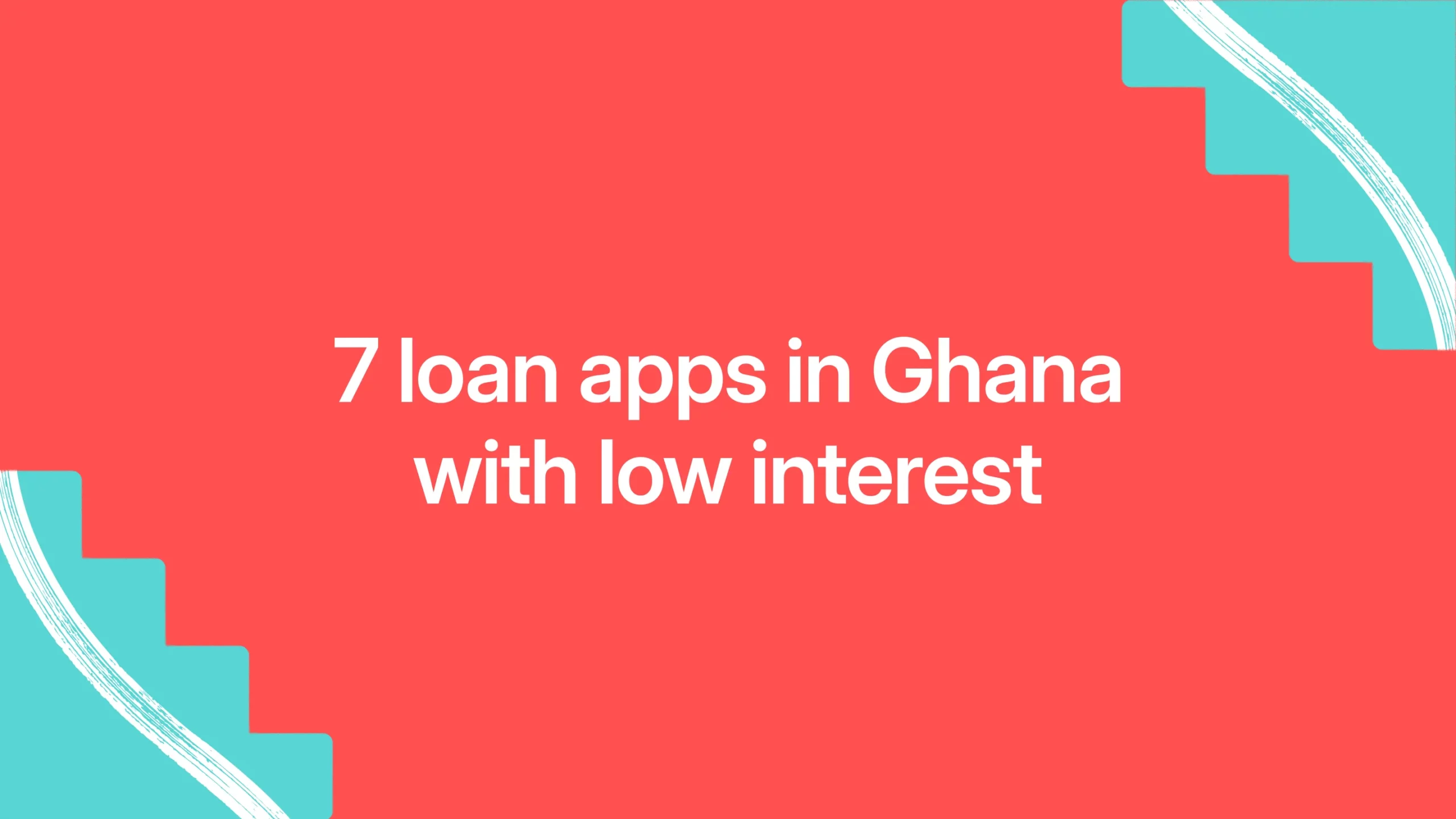 7 loan apps in Ghana with low interest