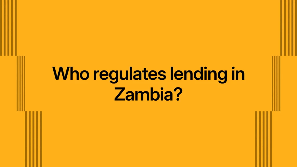 Who regulates lending in Zambia