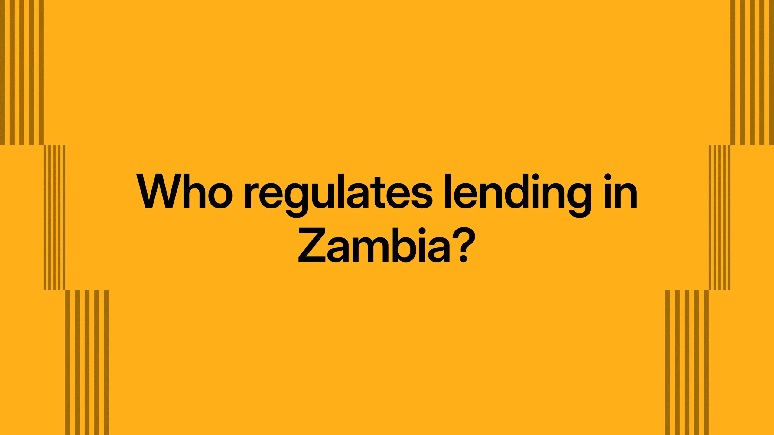 Who regulates lending in Zambia