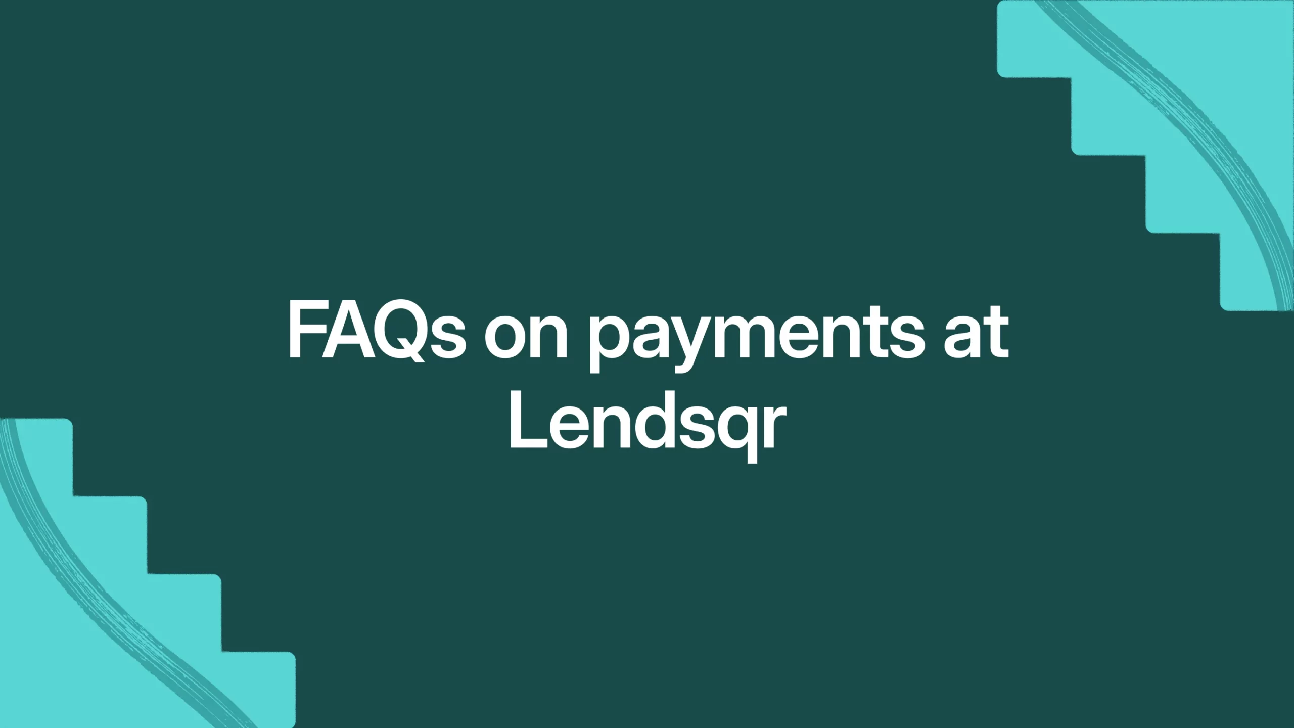 Frequently asked questions on payments at Lendsqr