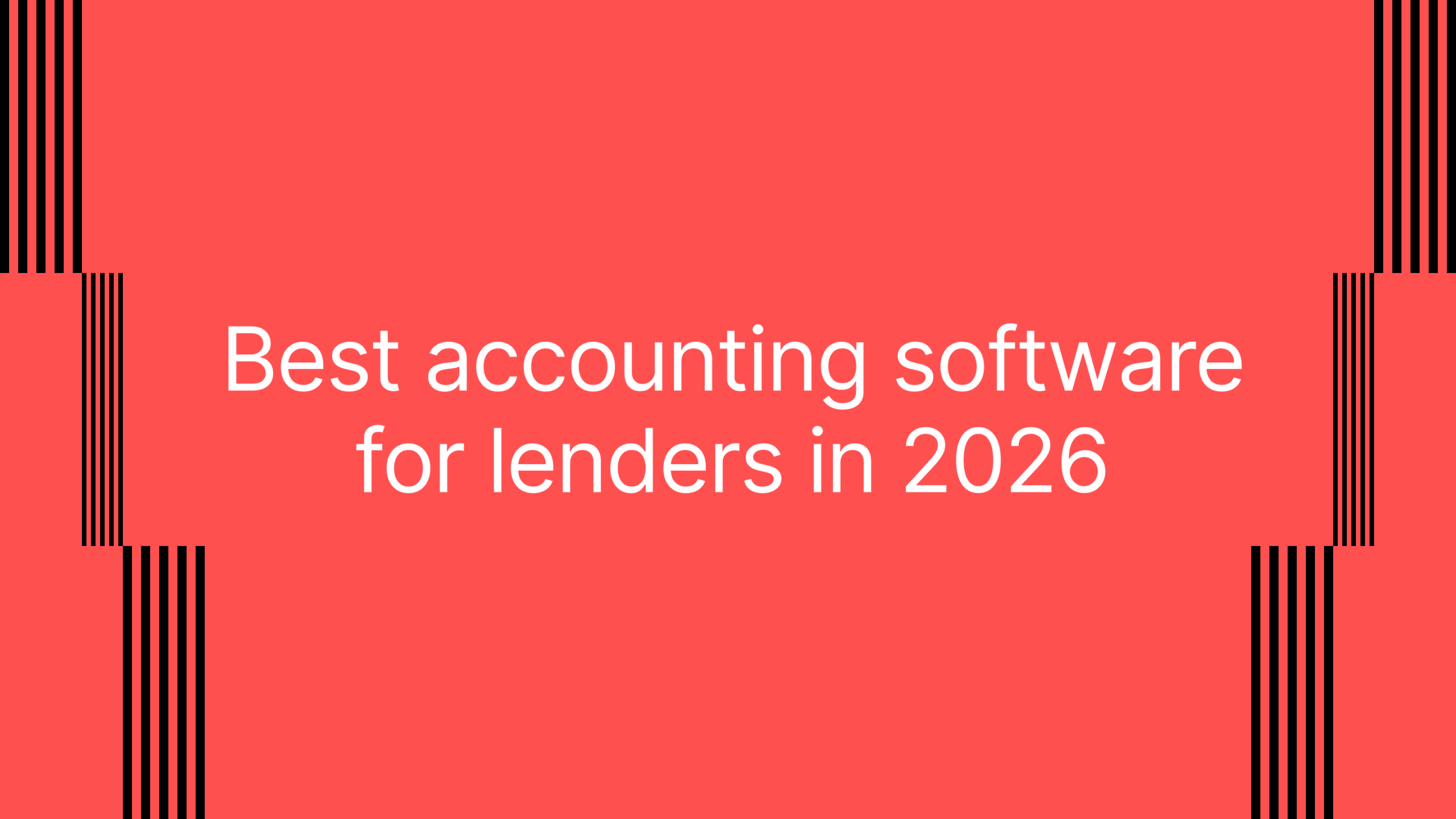 Best accounting software for lenders in 