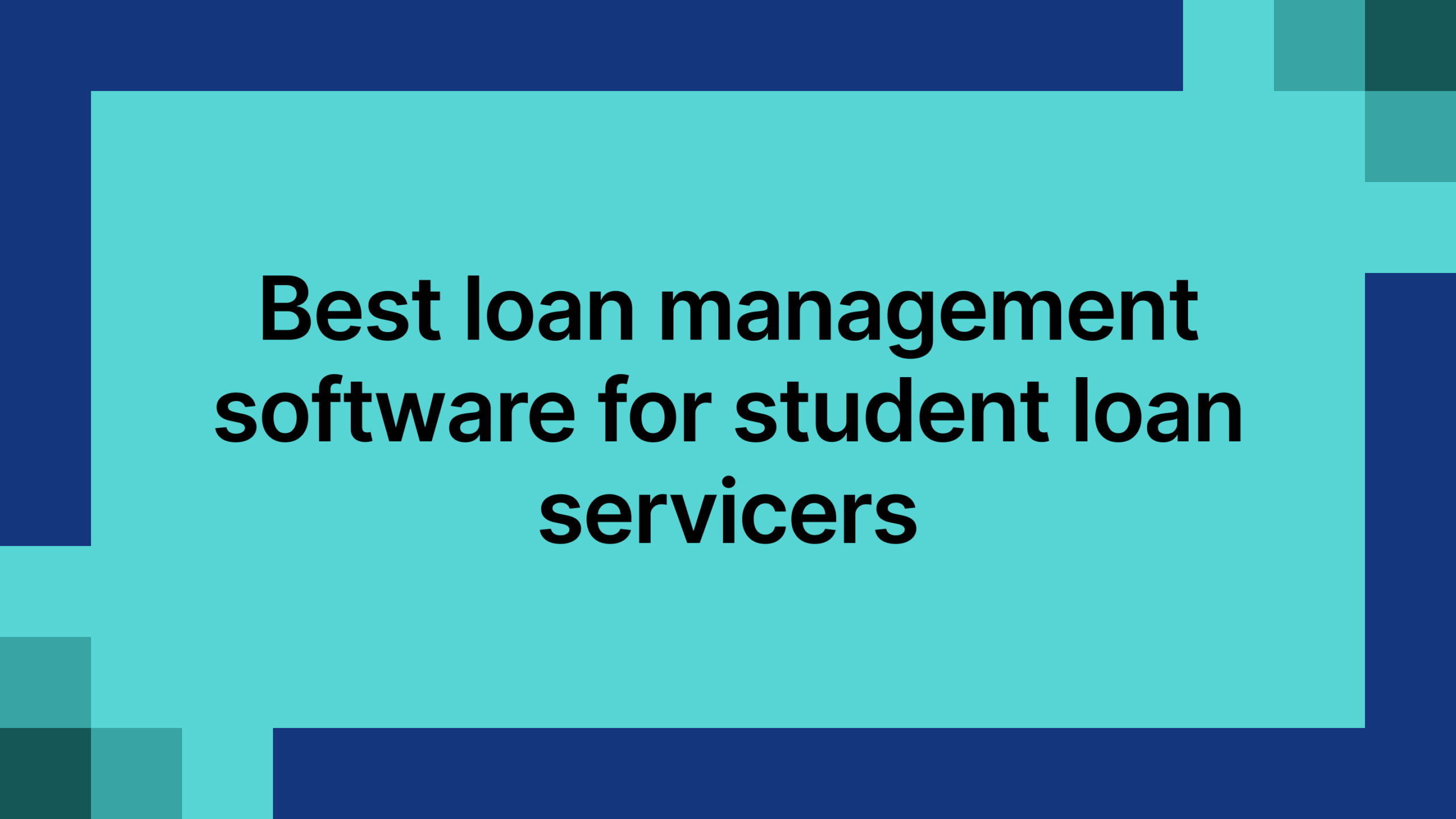 Best loan management software for studen
