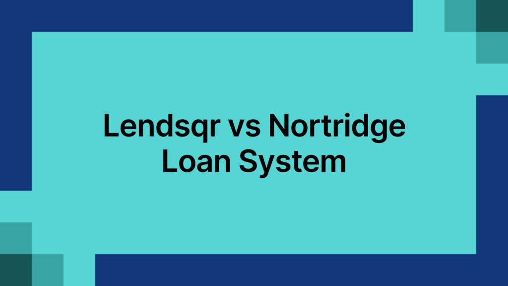 Lendsqr vs Nortridge Loan System
