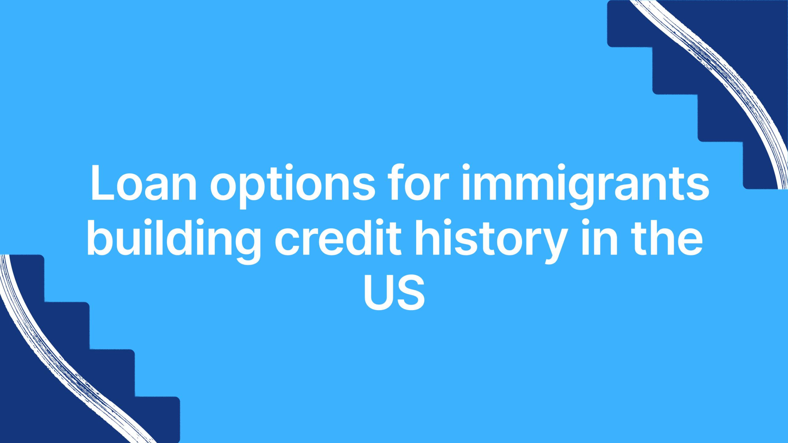 Loan options for immigrants building cre